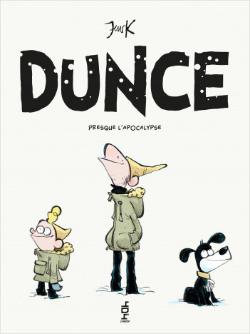 Dunce, tome 2