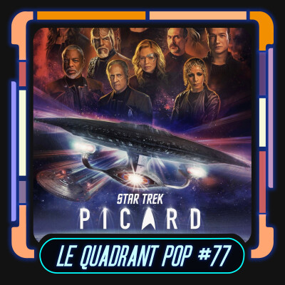 Podcast Le Quadrant Pop #77