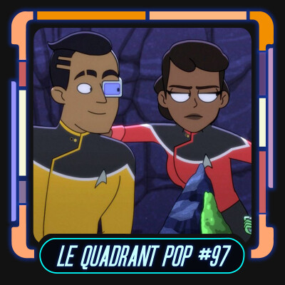 Podcast Le Quadrant Pop #97